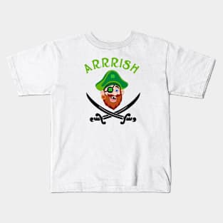 Arrish Irish Pirate  Leprechaun St Patricks Day Kids T-Shirt